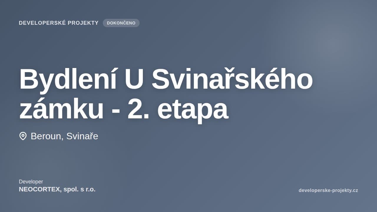 Bydlení U Svinařského zámku - 2. etapa