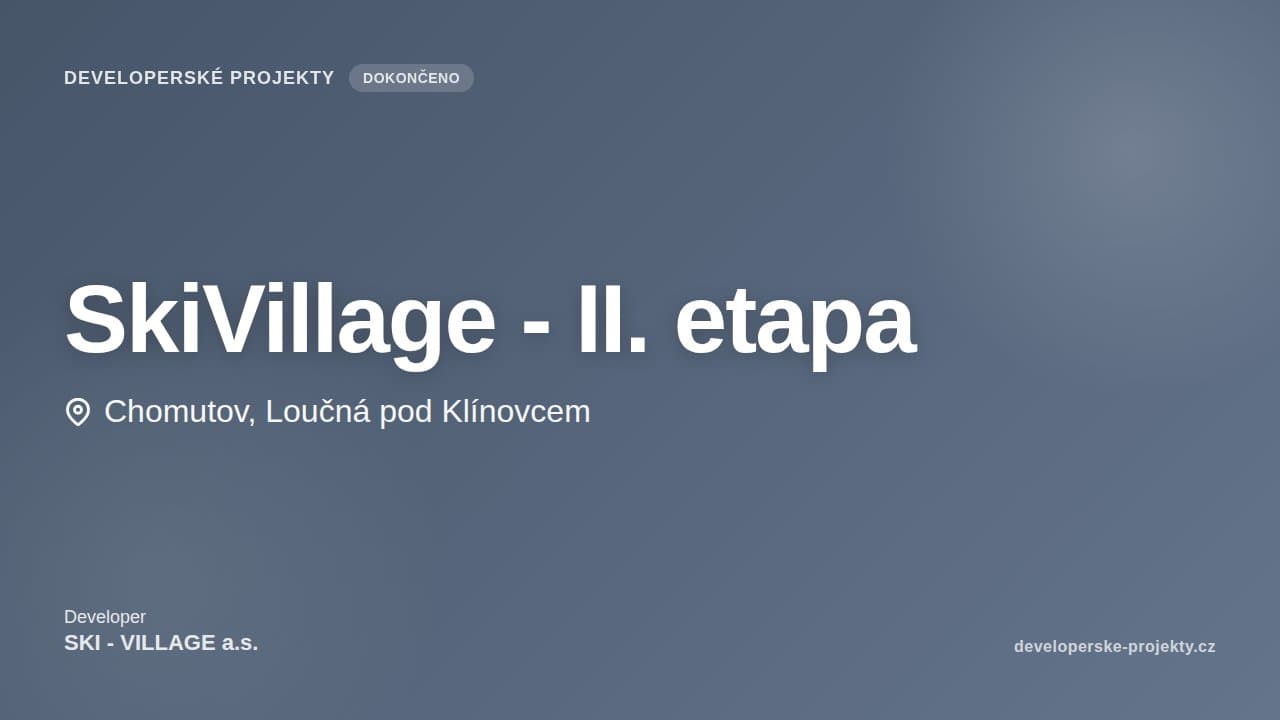 SkiVillage - II. etapa
