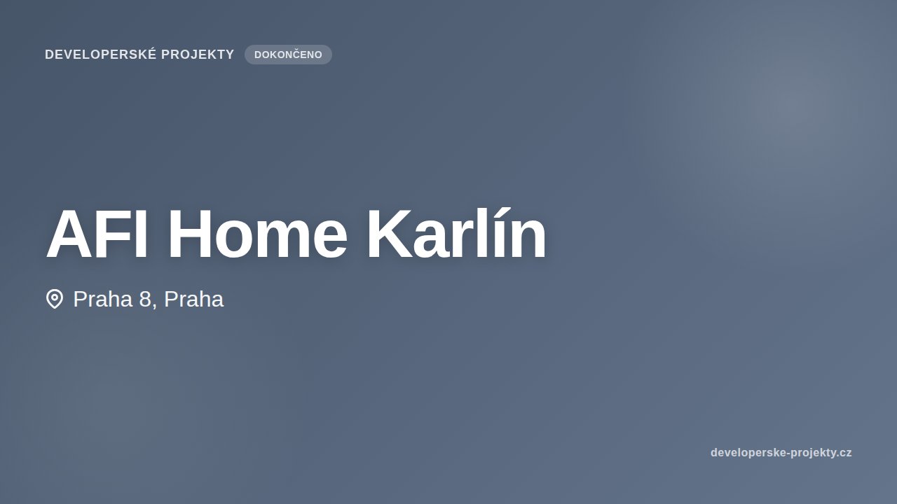 AFI Home Karlín