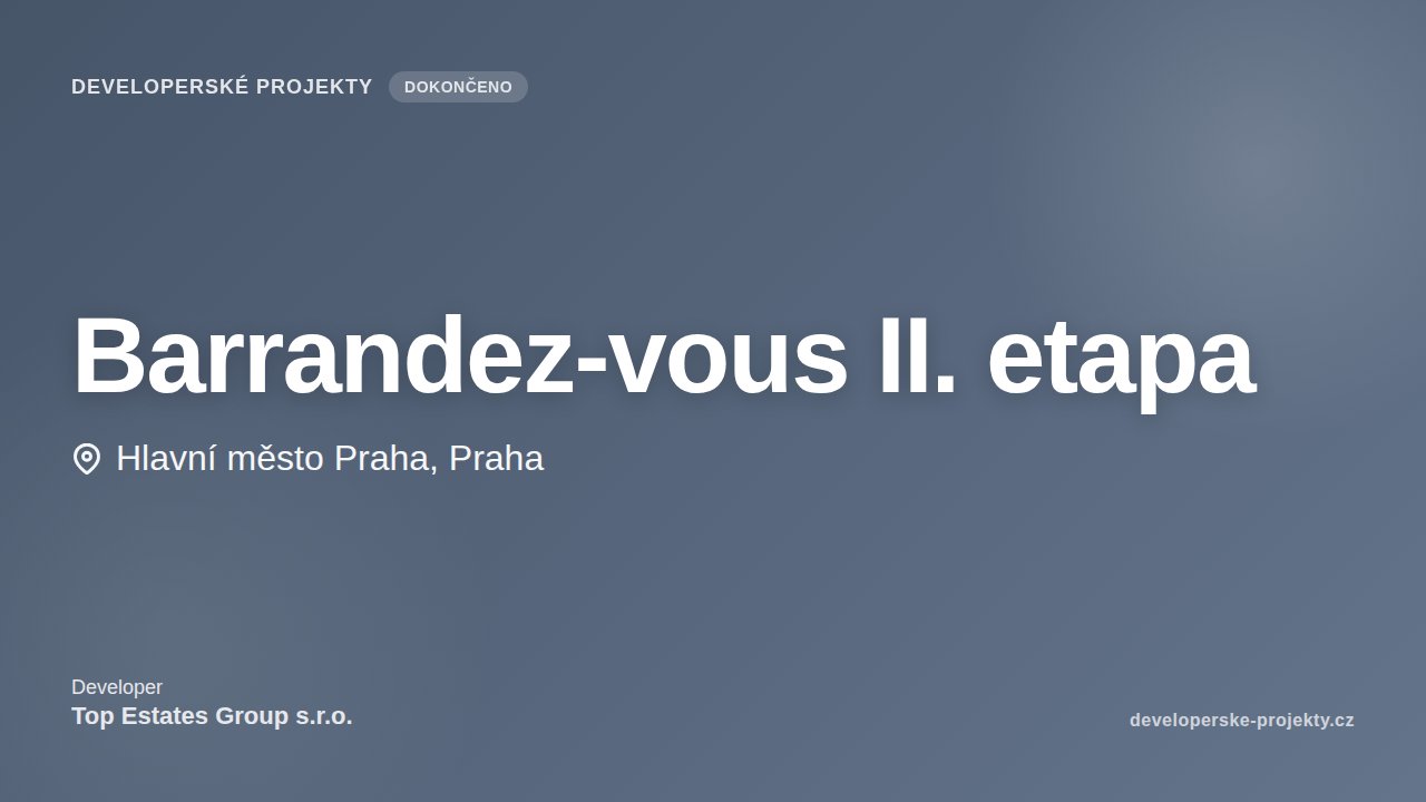 Barrandez-vous II. etapa