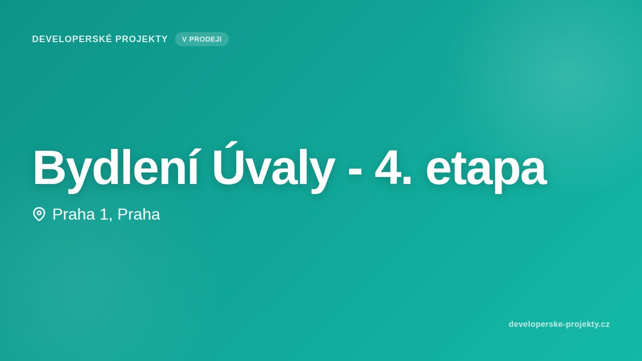 Bydlení Úvaly - 4. etapa