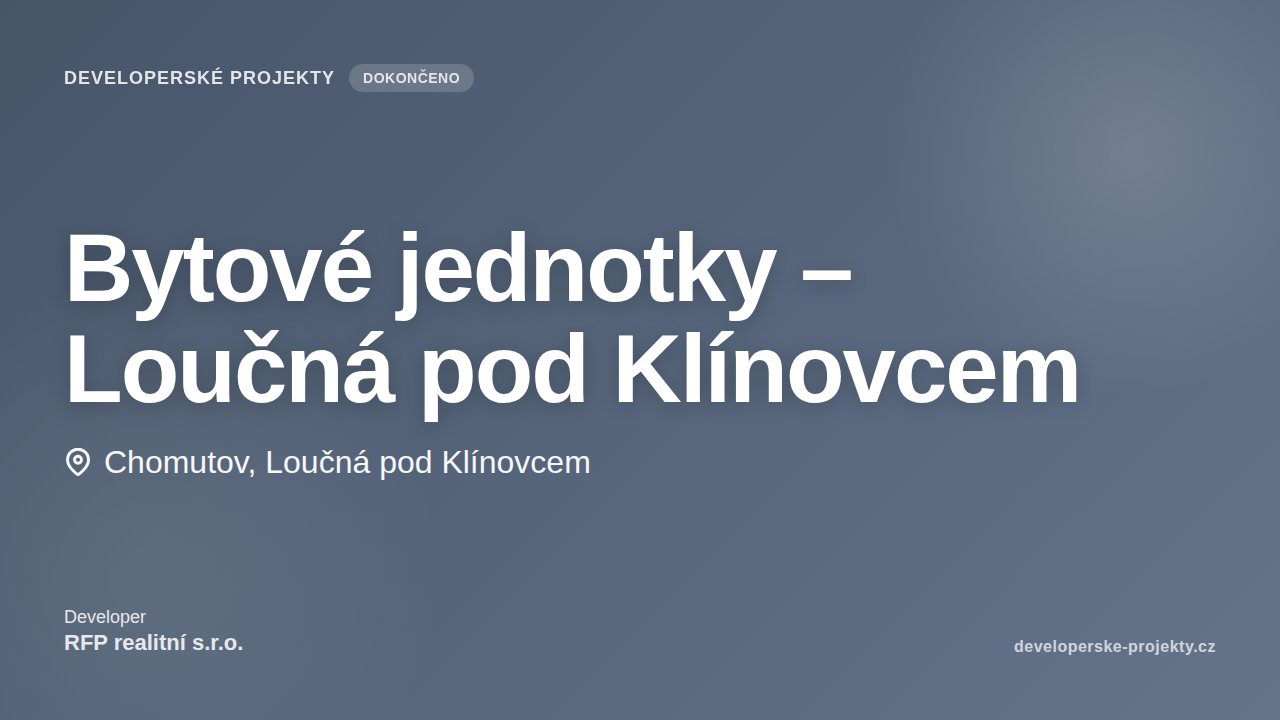 Bytové jednotky – Loučná pod Klínovcem