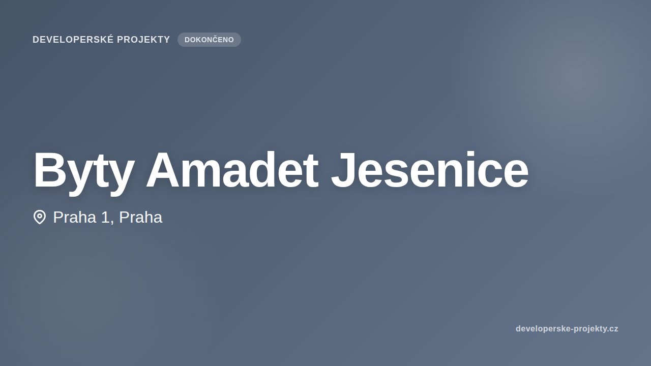 Byty Amadet Jesenice