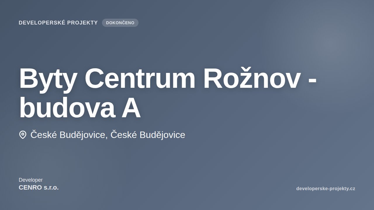 Byty Centrum Rožnov - budova A