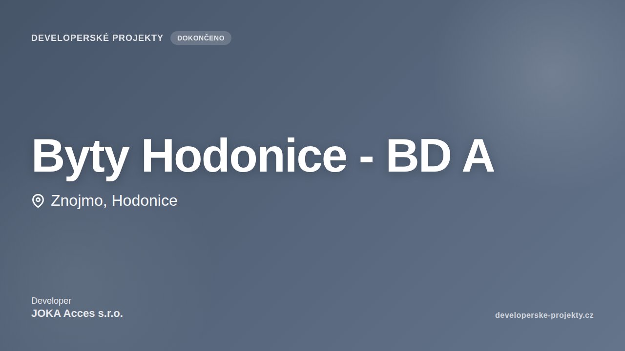 Byty Hodonice - BD A
