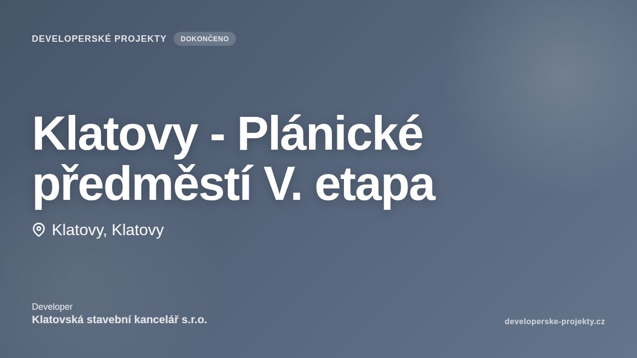 Klatovy - Plánické předměstí V. etapa