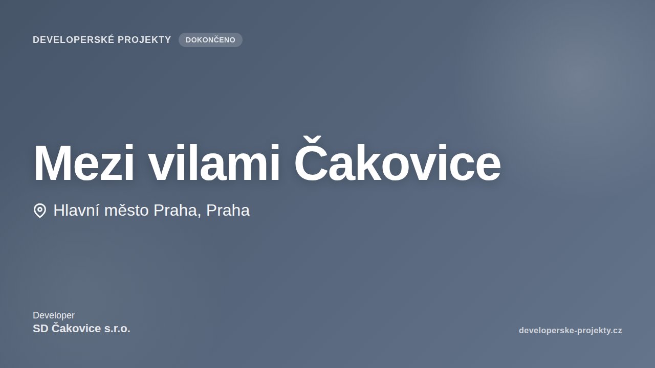 Mezi vilami Čakovice