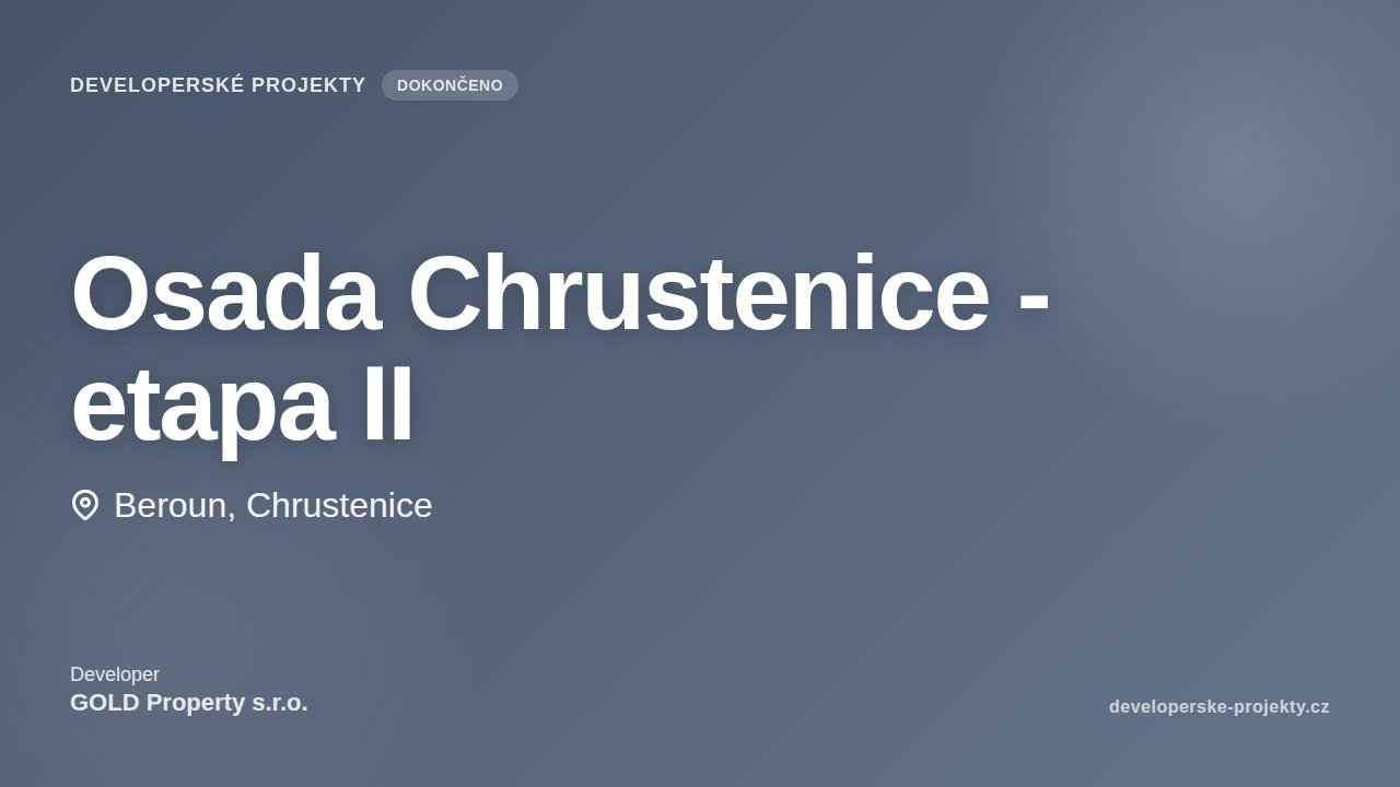 Osada Chrustenice - etapa II