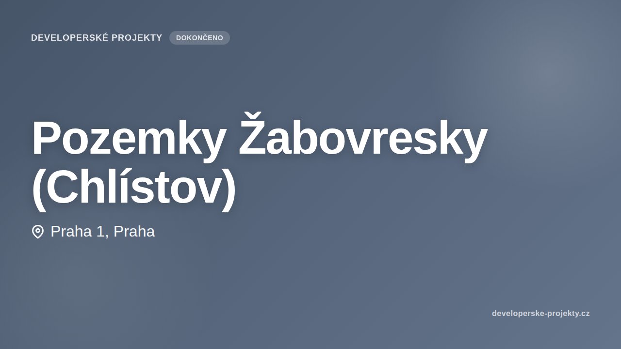 Pozemky Žabovresky (Chlístov)