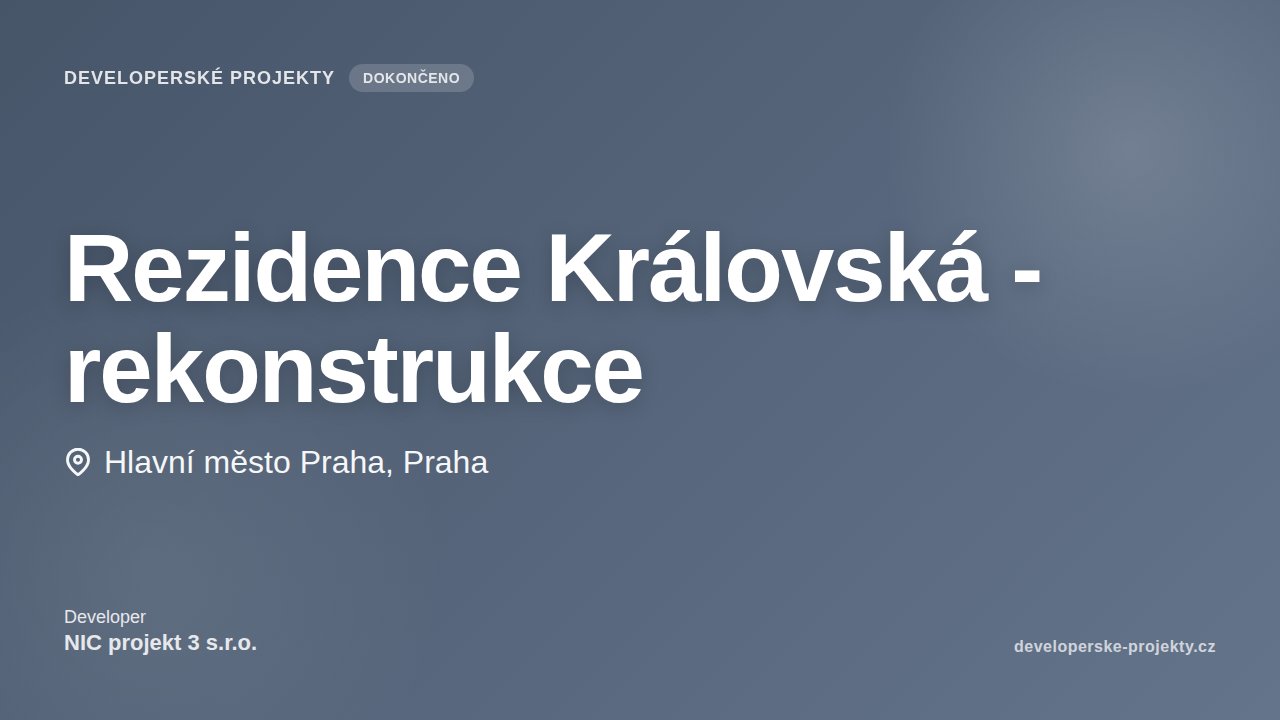 Rezidence Královská - rekonstrukce