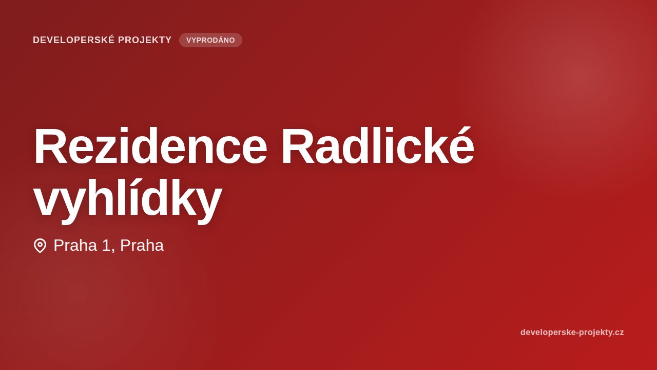Rezidence Radlické vyhlídky