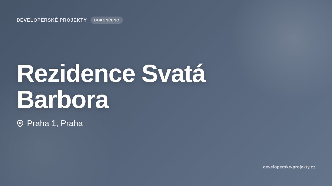 Rezidence Svatá Barbora