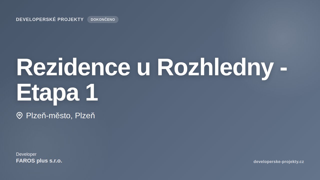 Rezidence u Rozhledny - Etapa 1