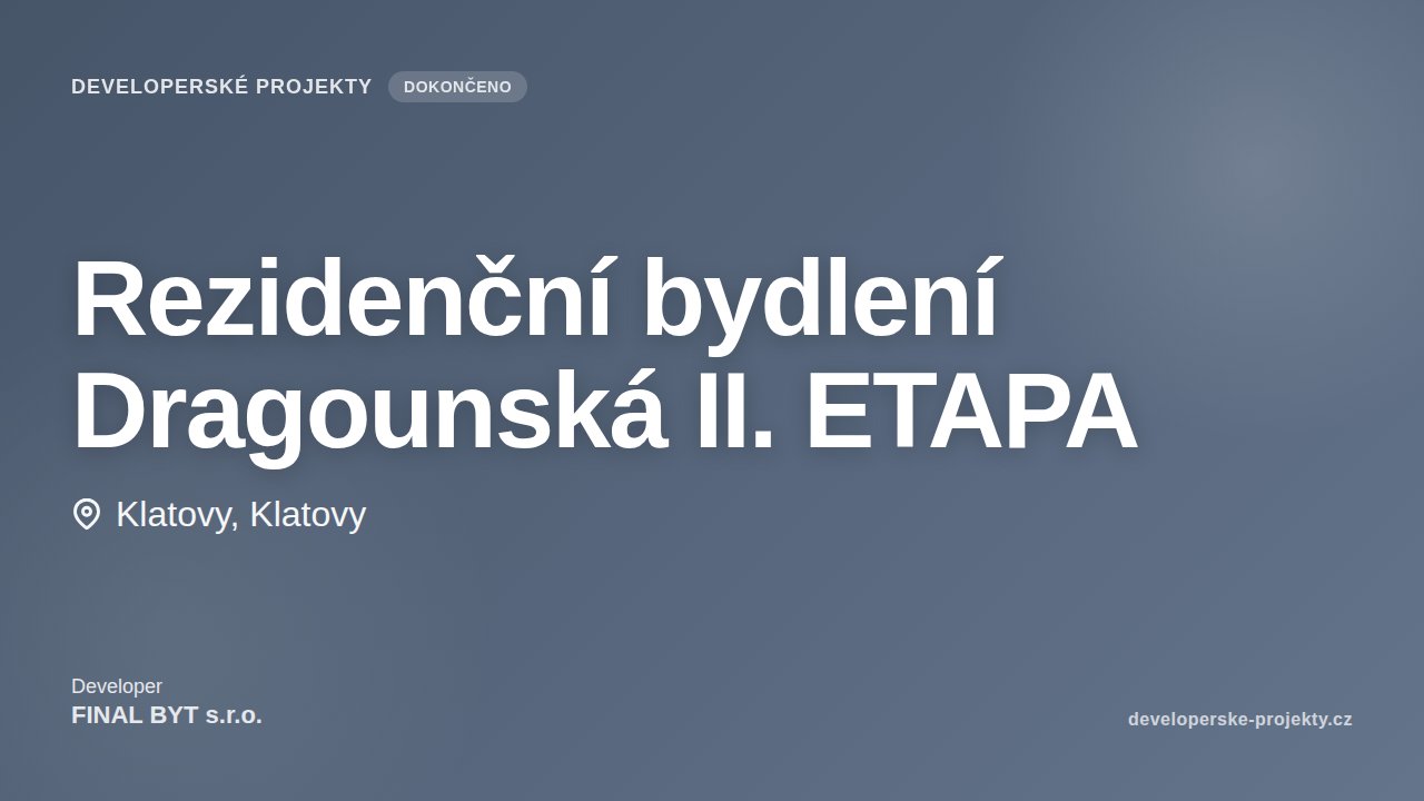 Rezidenční bydlení Dragounská II. ETAPA