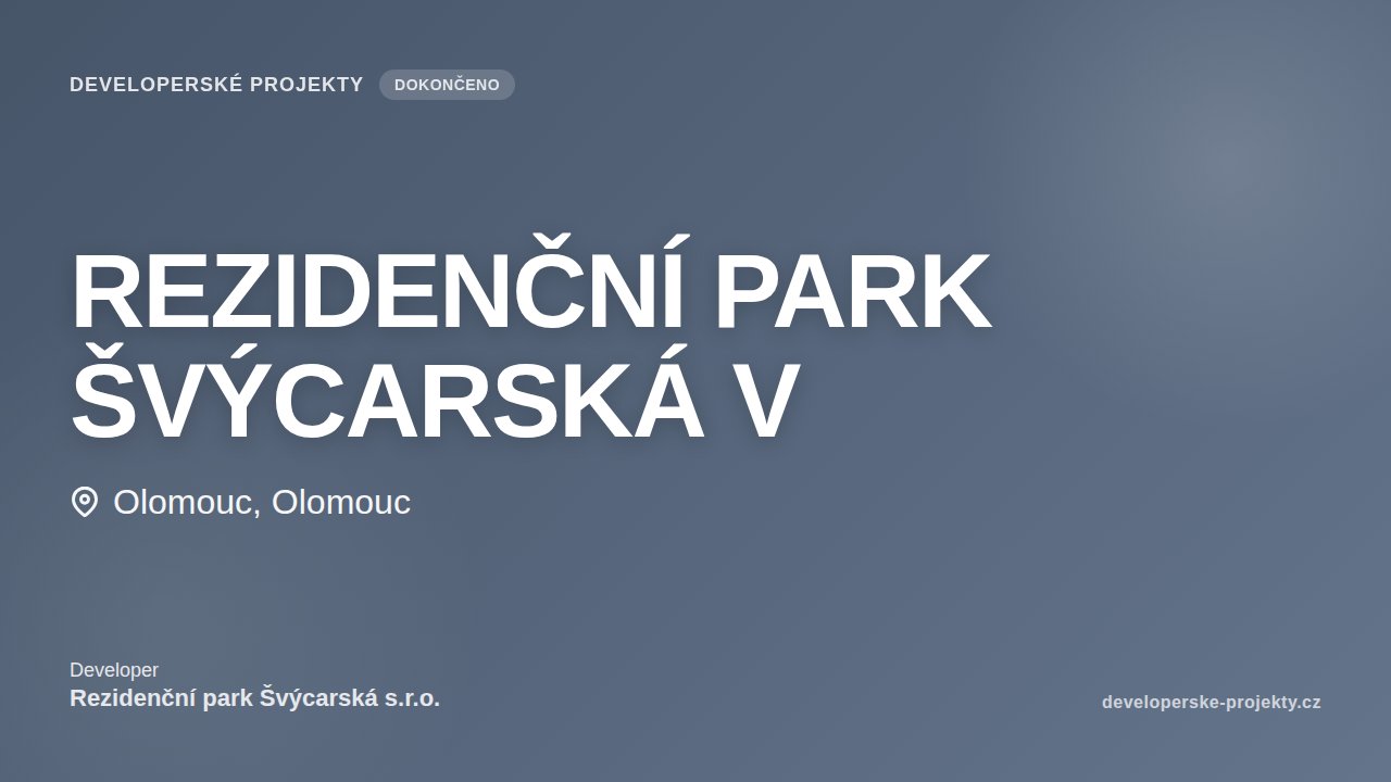 REZIDENČNÍ PARK ŠVÝCARSKÁ V
