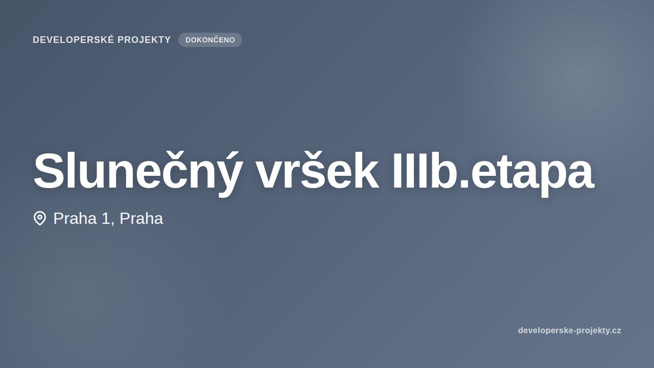 Slunečný vršek IIIb.etapa