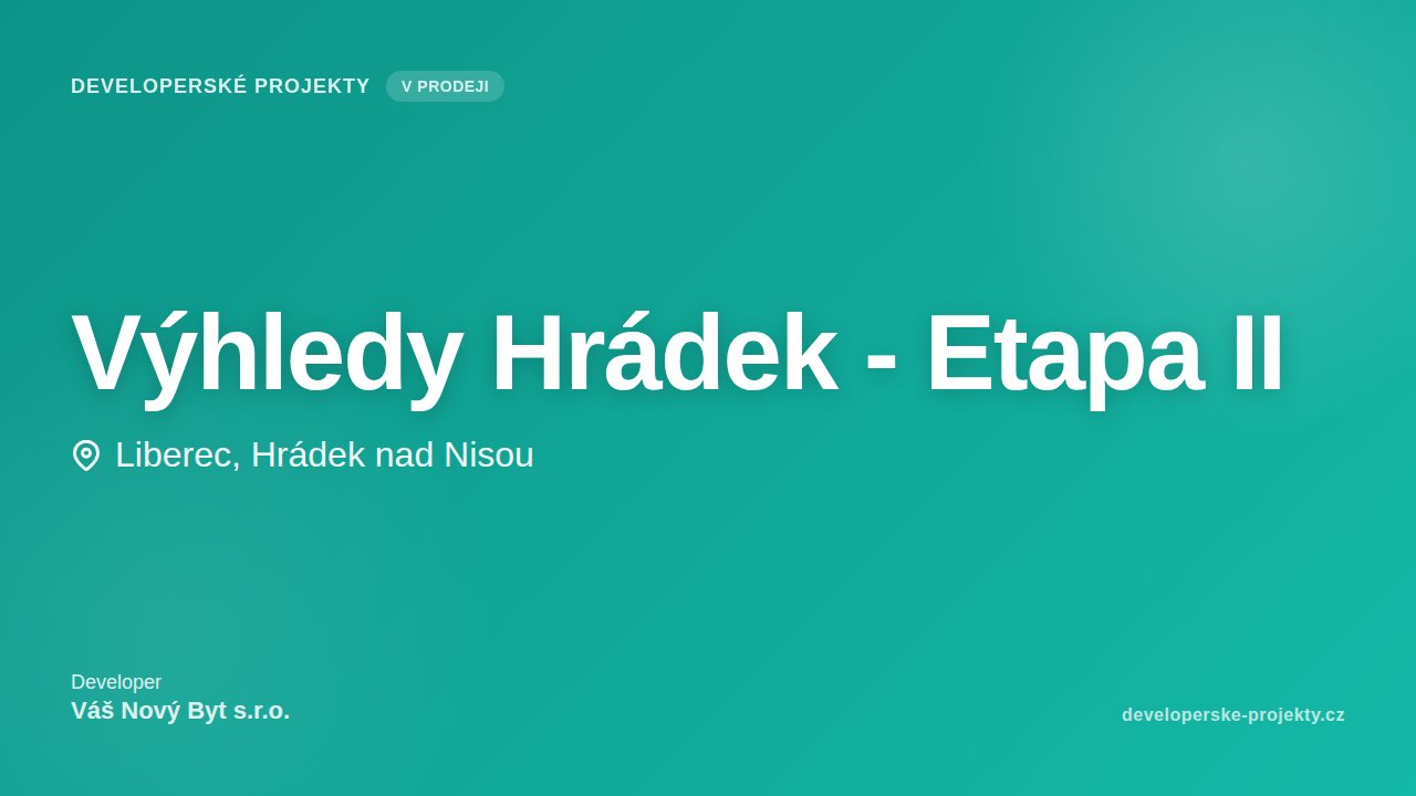 Výhledy Hrádek - Etapa II